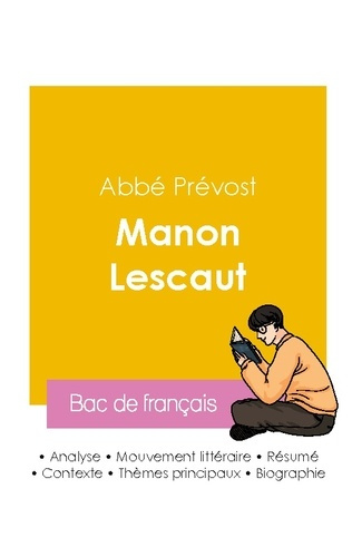 Emprunter REUSSIR SON BAC DE FRANCAIS 2026 : ANALYSE DU ROMAN MANON LESCAUT DE L'ABBE PREVOST livre