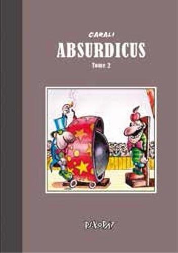 Emprunter Absurdicus Tome 2 livre