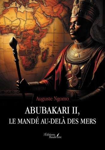 Emprunter Abubakari II, le Mandé au-delà des mers livre