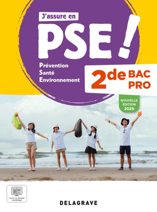 Emprunter J'assure en Prévention Santé Environnement (PSE) 2de Bac Pro. Pochette élève, Edition 2025 livre