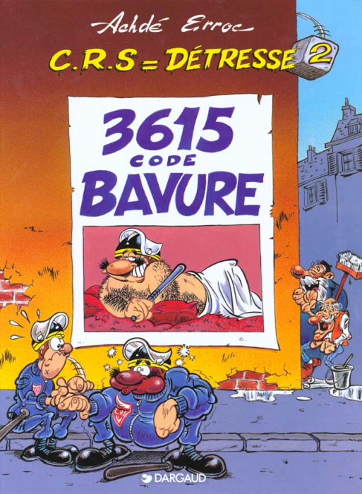 Emprunter CRS = Détresse Tome 2 : 3615 Code bavure livre