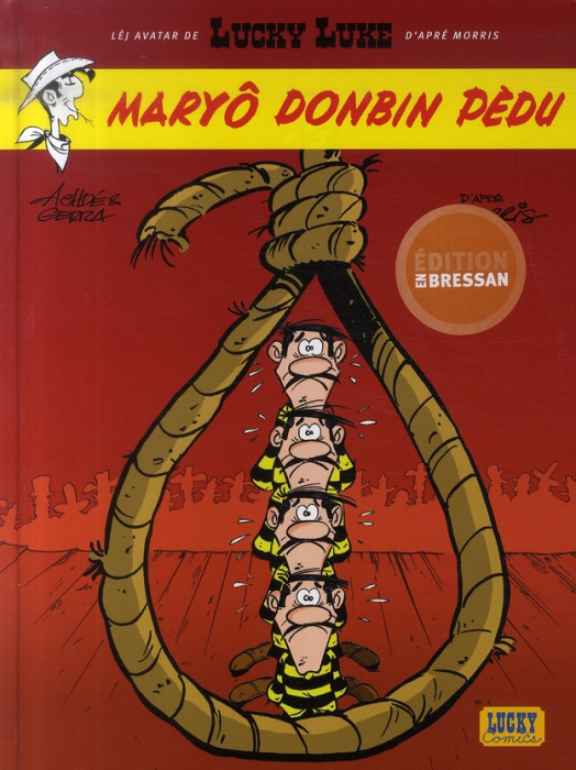 Emprunter Les Aventures de Lucky Luke d'après Morris : Maryô Donbin Pèdu. Edition en bressan livre