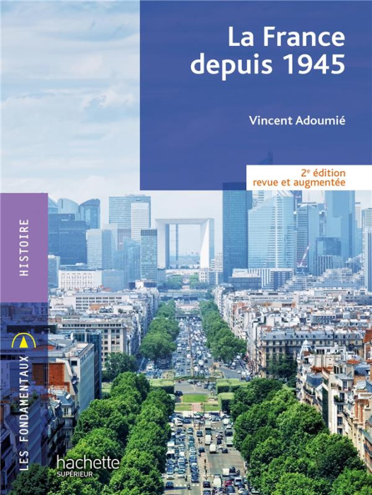 Emprunter La France depuis 1945. 2e édition revue et augmentée livre