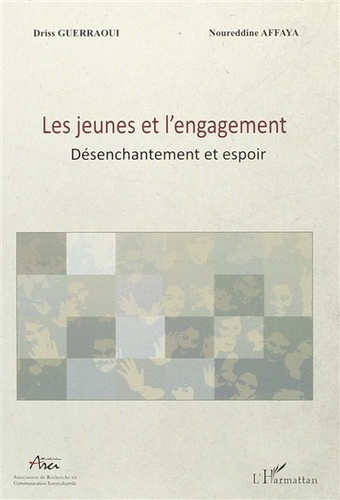 Emprunter Les jeunes et l'engagement. Désenchantement et espoir livre