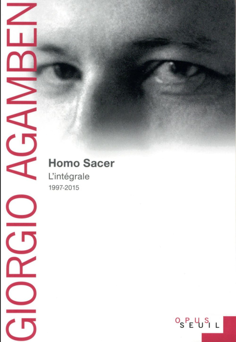 Emprunter Homo Sacer. L'intégrale 1997-2015 livre
