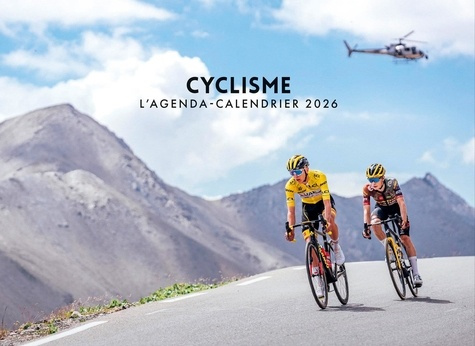Emprunter L'agenda-calendrier Cyclisme. Edition 2026 livre