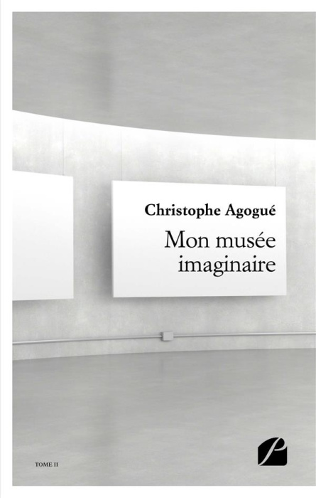 Emprunter Mon musée imaginaire. Tome 2 livre