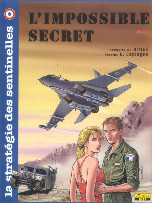 Emprunter La stratégie des sentinelles Tome 3 : L'impossible secret livre