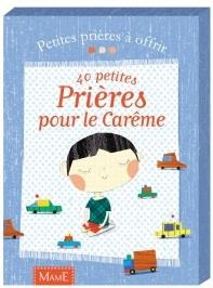 Emprunter 40 petites prières pour le Carême livre