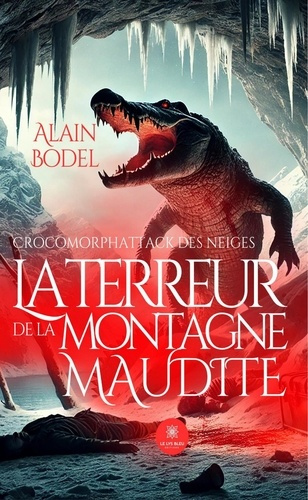 Emprunter Crocomorphattack des neiges. La terreur de la montagne maudite livre