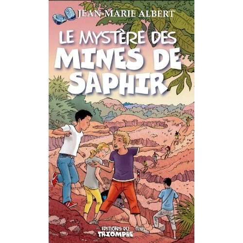 Emprunter Le mystère des mines saphirs livre
