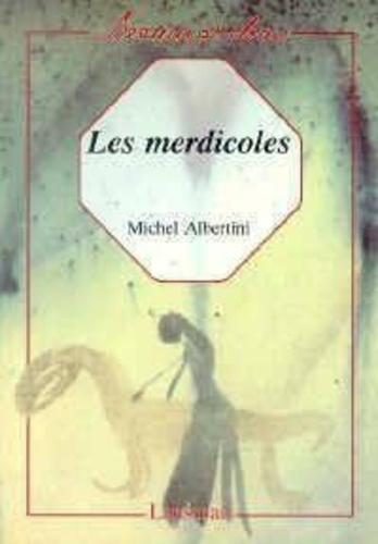 Emprunter LES MERDICOLES livre