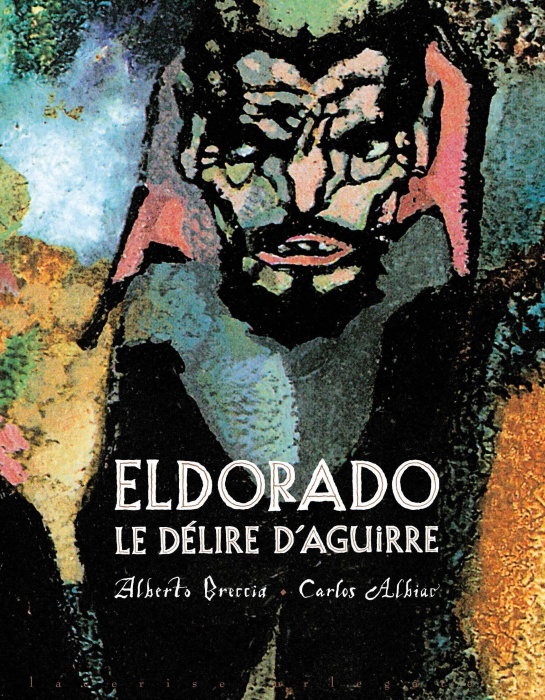 Emprunter Eldorado. Le délire d'Aguirre livre