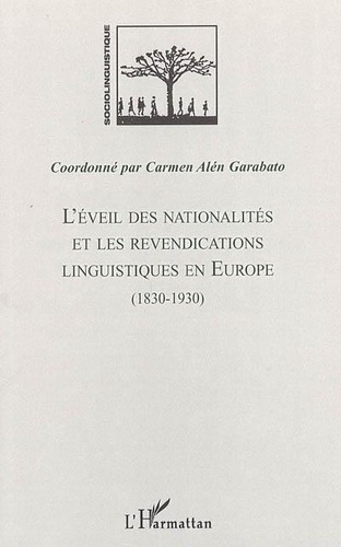 Emprunter L'éveil des nationalités et les revendications linguistiques en Europe livre
