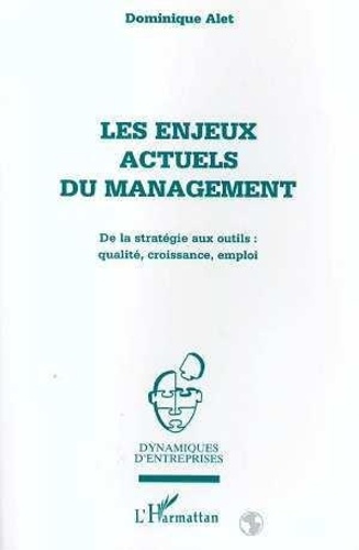 Emprunter Les enjeux actuels du management livre