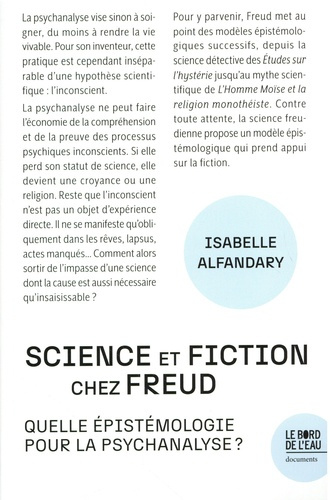 Emprunter Science et fiction chez Freud. Quelle épistémologie pour la psychanalyse ? livre