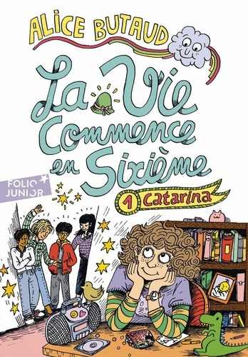 Emprunter La vie commence en sixième Tome 1 : Catarina livre
