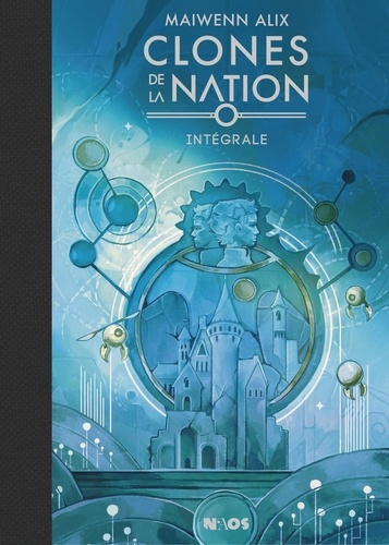 Emprunter Clones de la nation Intégrale livre