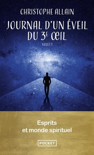 Emprunter Journal d'un éveil du 3e oeil. Tome 1, 90 expériences d'un autodidacte du spirituel livre