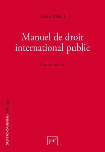 Emprunter Manuel de droit international public. 12e édition actualisée livre