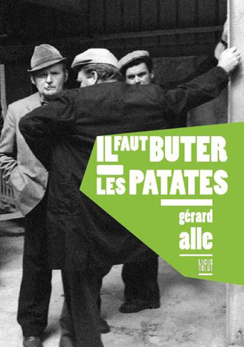 Emprunter Il faut buter les patates livre