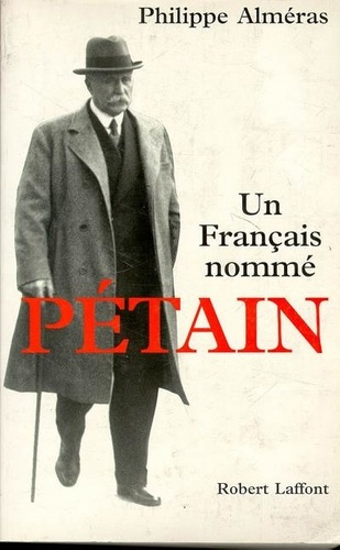 Emprunter Un Français nommé Pétain livre