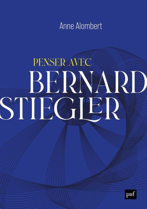 Emprunter Penser avec Bernard Stiegler. De la philosophie des techniques à l'écologie politique livre