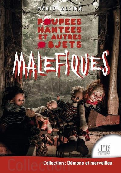 Emprunter Poupées hantées et autres objets maléfiques livre