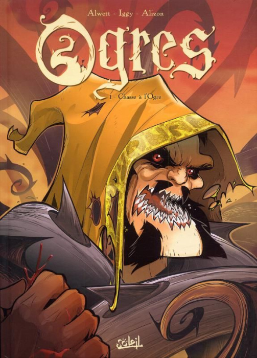 Emprunter Ogres Tome 1 : Chasse à l'ogre livre