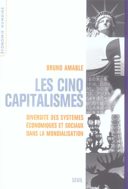 Emprunter Les cinq capitalismes. Diversité des systèmes économiques et sociaux dans la mondialisation livre