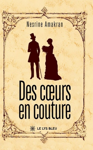 Emprunter Des coeurs en couture. Tome I livre