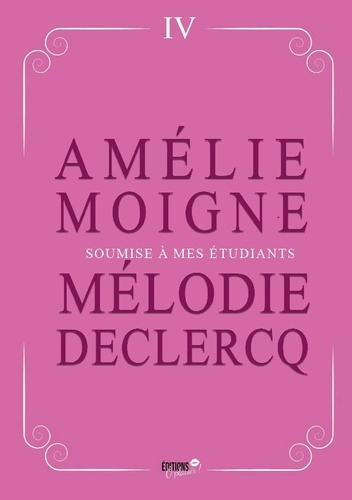 Emprunter Soumise à mes étudiants. Enseigner, fantasmer et se faire dominer... livre