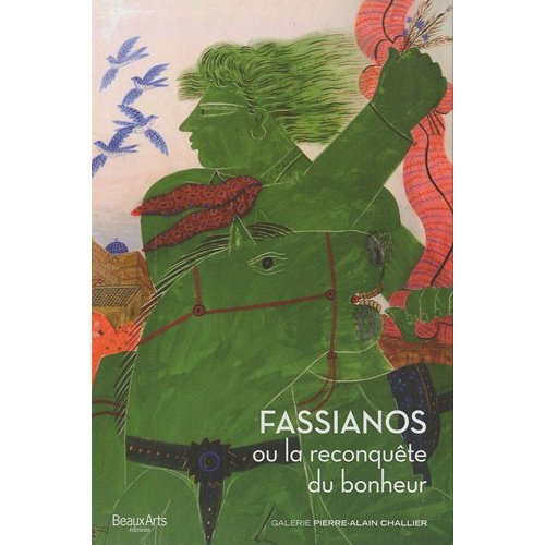 Emprunter Fassianos ou la reconquête du bonheur livre