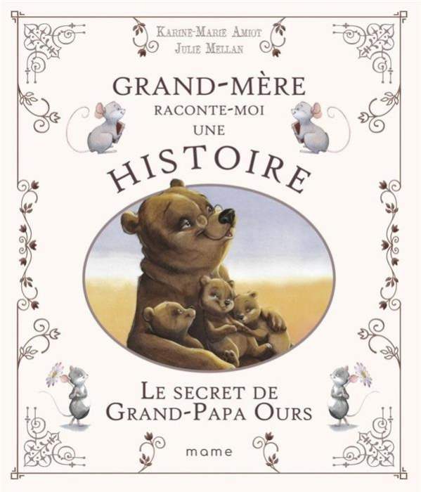 Emprunter Le secret de Grand-Papa Ours livre