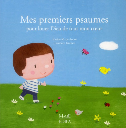 Emprunter Mes premiers psaumes pour louer Dieu de tout mon coeur livre