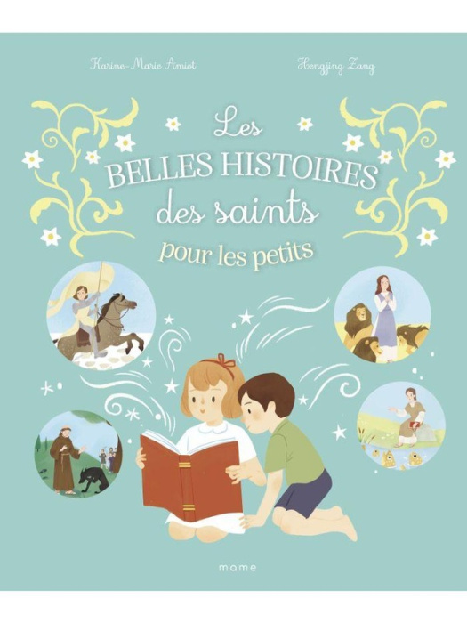Emprunter Les belles histoires des saints pour les petits livre