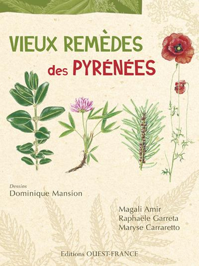 Emprunter Vieux remèdes des Pyrénées livre