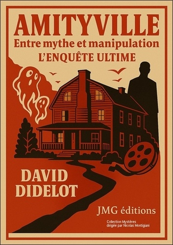 Emprunter Amityville. Entre mythe et manipulation, l'enquête ultime livre