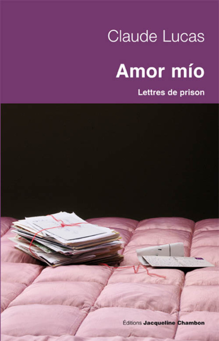 Emprunter Amor mio. Lettres de prison (Séville 1989-Daroca 1994) livre
