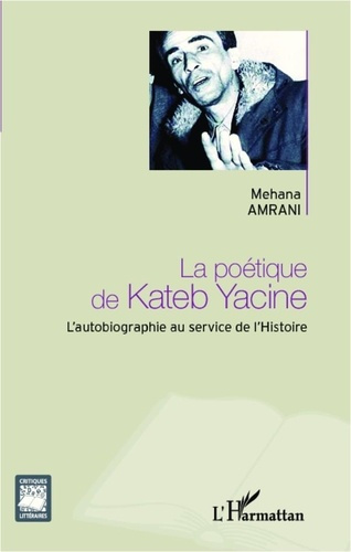 Emprunter La poétique de Kateb Yacine livre