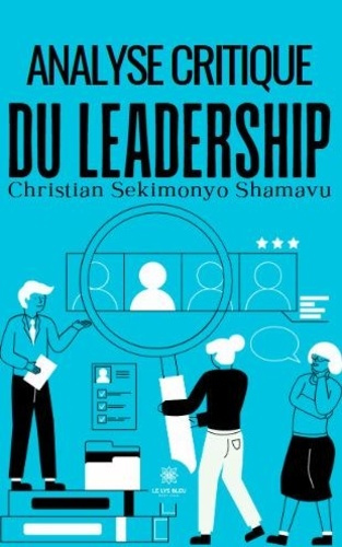 Emprunter Analyse critique du leadership livre