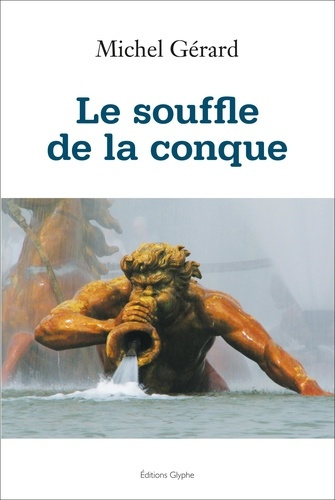 Emprunter Le souffle de la conque livre