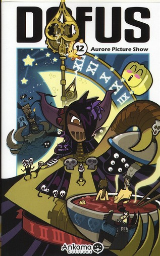 Emprunter Dofus Tome 12 : Aurore Picture Show livre