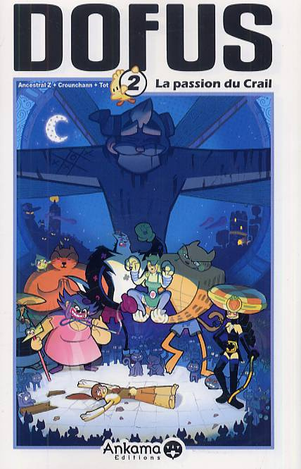 Emprunter Dofus Tome 2 : La Passion du Crail livre