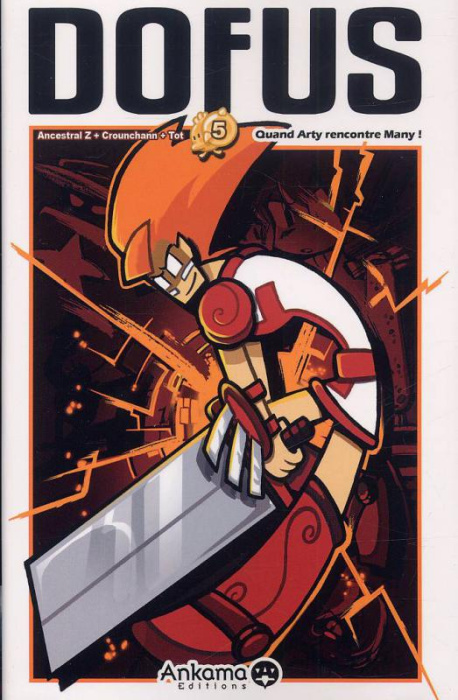 Emprunter Dofus Tome 5 : Quand Arty rencontre Many ! livre