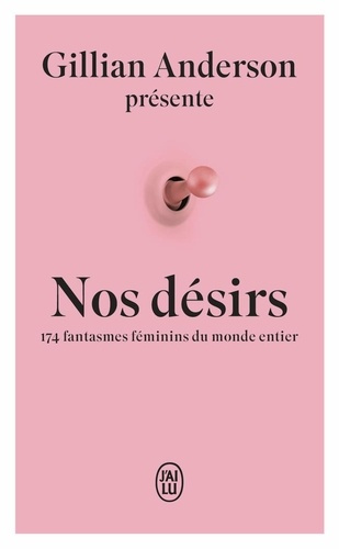 Emprunter Nos désirs. 174 fantasmes féminins du monde entier livre