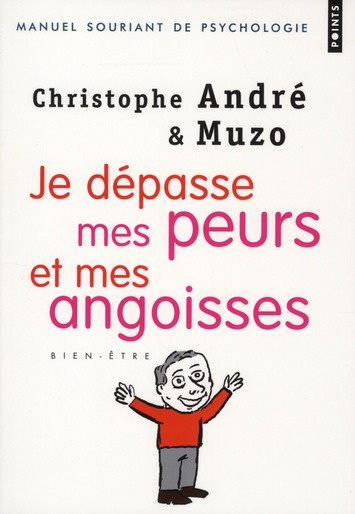 Emprunter Je dépasse mes peurs et mes angoisses livre