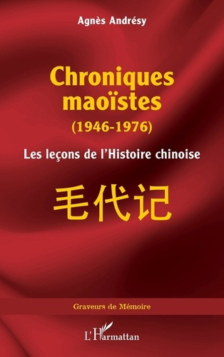 Emprunter Chroniques maoïstes (1946-1976). Les leçons de l’Histoire chinoise livre