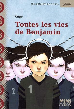 Emprunter Toutes les vies de Benjamin livre