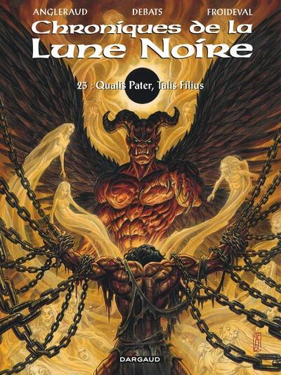 Emprunter Les Chroniques de la Lune noire Tome 23 : Qualis Pater, Talis Filius livre